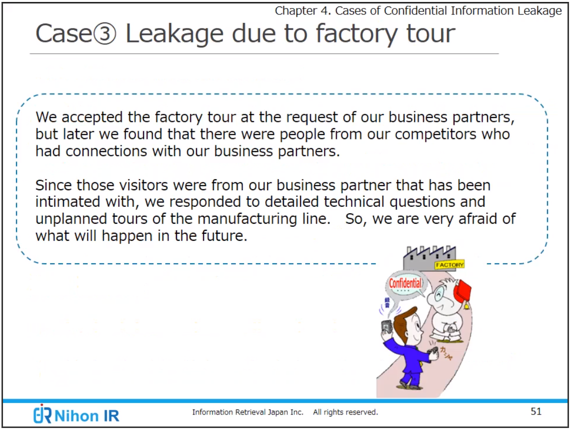 Leakage due to factory tour